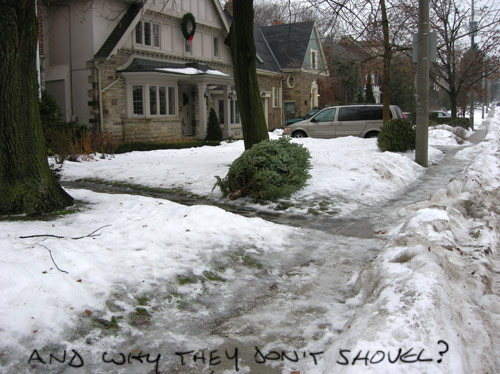 and why they don't shovel?