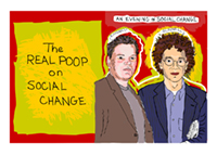 The Real Poop on Social Change