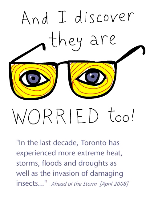 Toronto's Ahead of the Storm City worries too drawing by Franke James features quote from Toronto's 'Ahead of the Storm brochure
